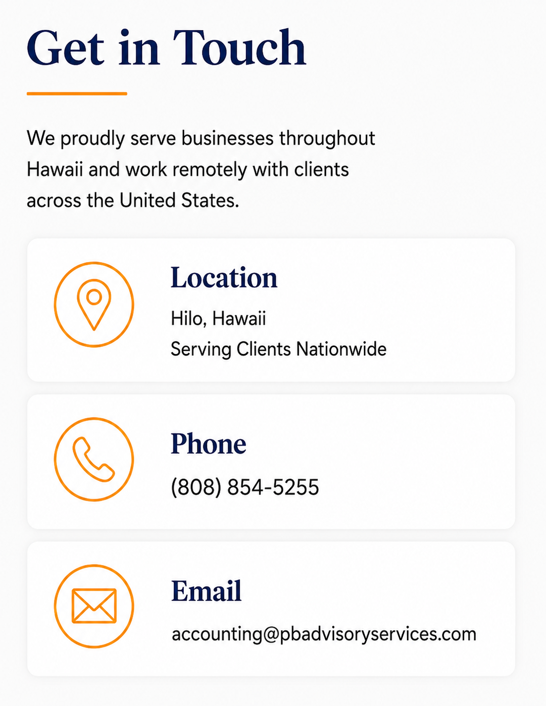 Contact information section with heading "Get in Touch" including location in Hilo, Hawaii, phone number (808) 854-5255, and email address accounting@pbadvisoryservices.com, with orange icons for location, phone, and email.