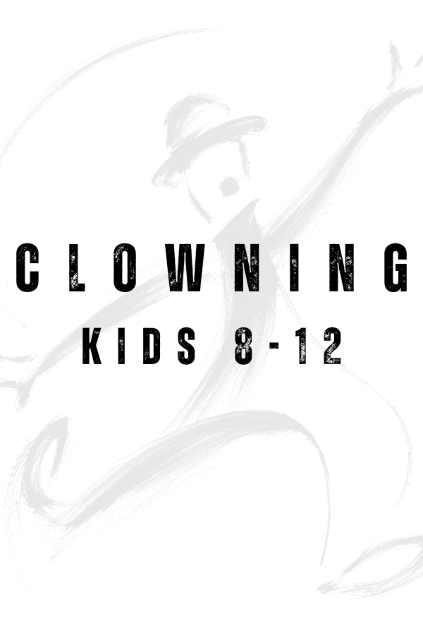 Clowning - School Holidays - ages 8 - 12