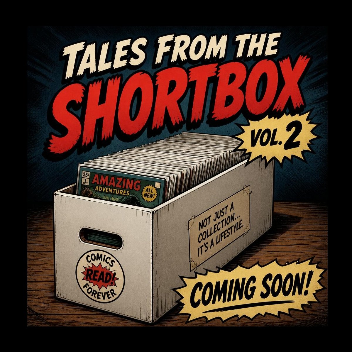Tales From The Shortbox, Vol. 2 Coming Soon