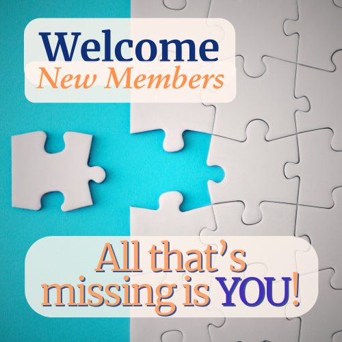 A puzzle-themed welcome sign for new members with missing pieces, reading "Welcome New Members" and "All that's missing is YOU!"