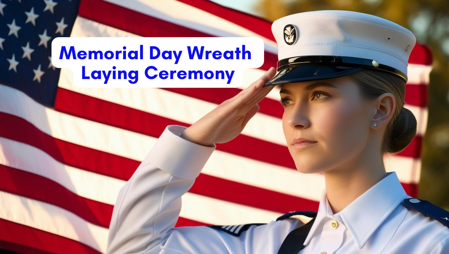 Memorial Day Wreath Laying Ceremony