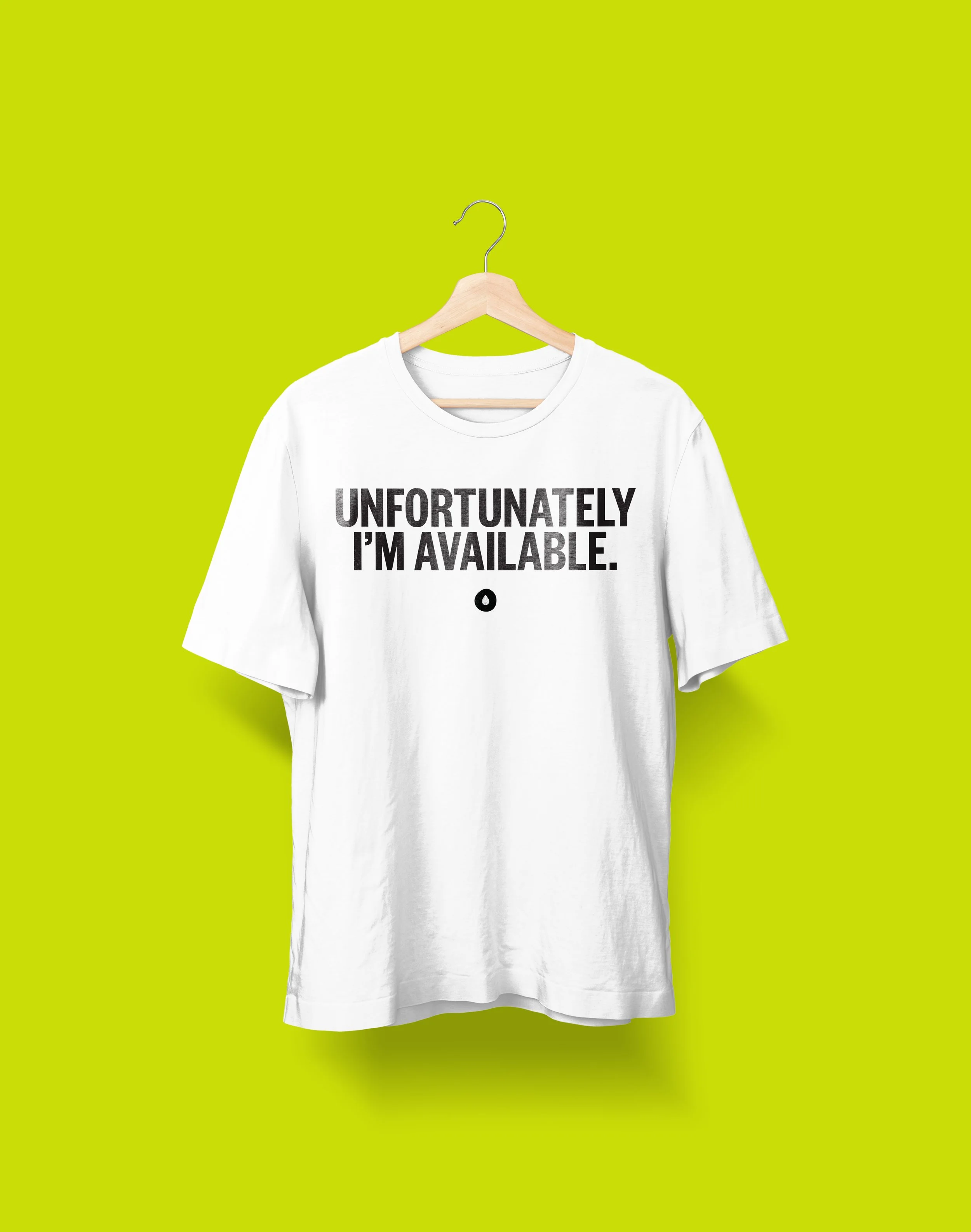 Unfortunately I'm available.