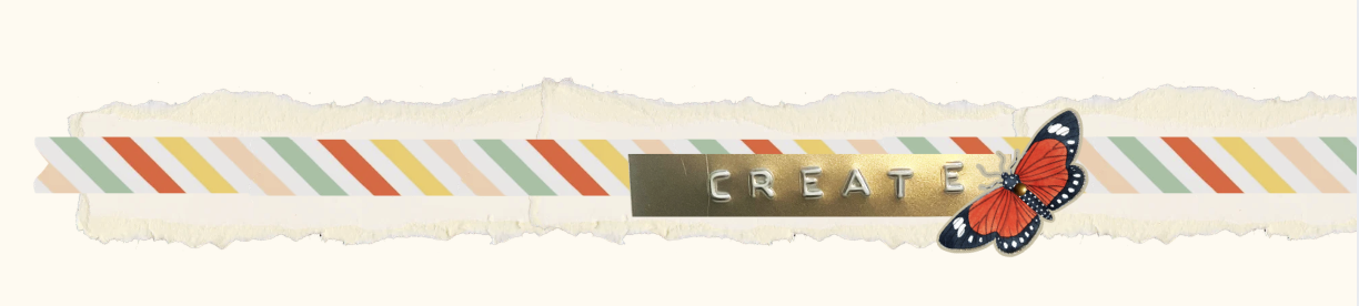 Decorative paper strip with colorful diagonal stripes, a gold label with the word 'CREATE' in metal letter beads, and a red, black, and white butterfly embellishment on the right side.