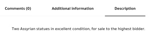 Text stating: 'Two Assyrian statues in excellent condition, for sale to the highest bidder.'