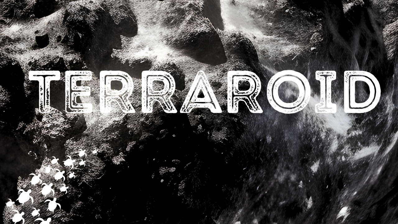 Terraroid