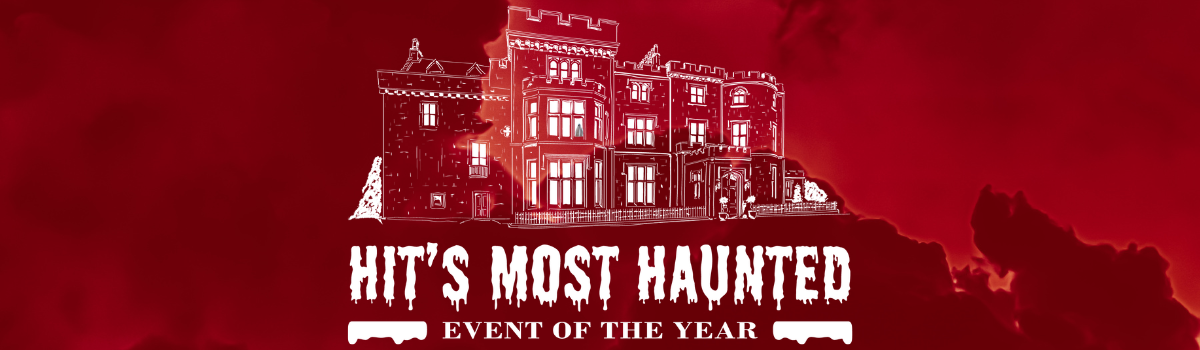 HIT's Most Haunted