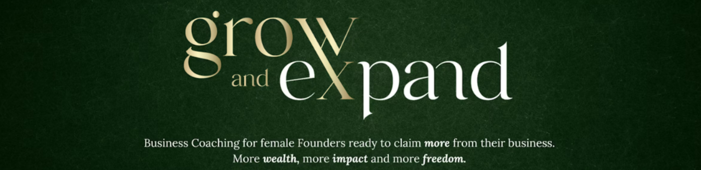 Grow and Expand