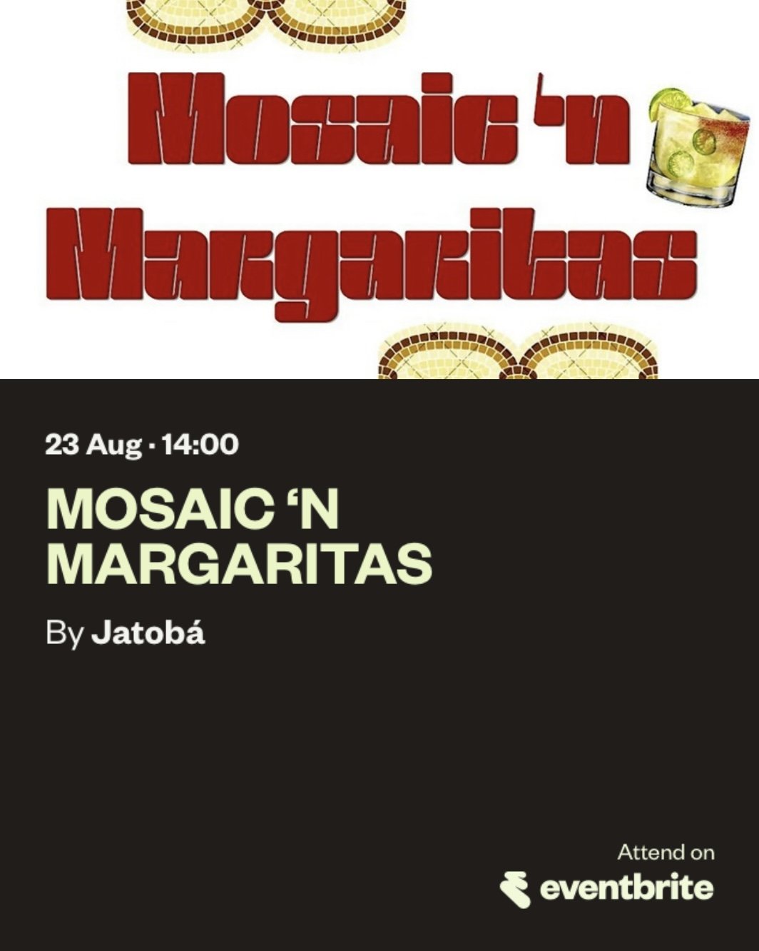 Mosaic ‘n Margaritas