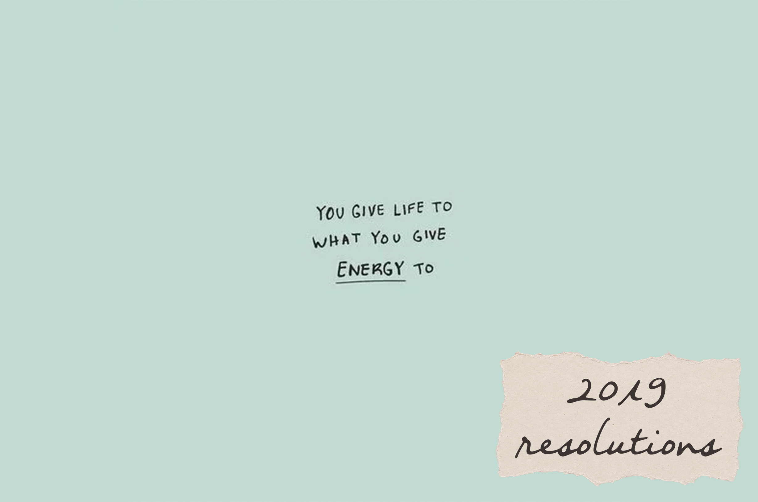 2019: Resolutions