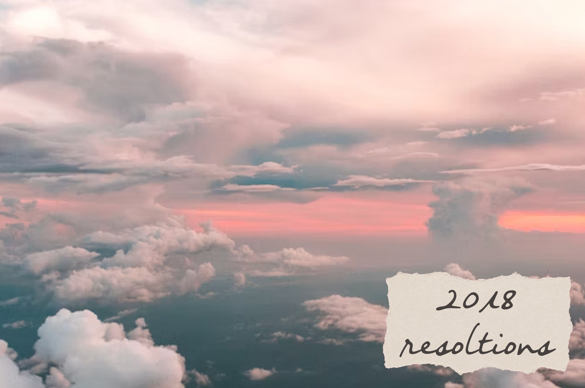 2018: Resolutions