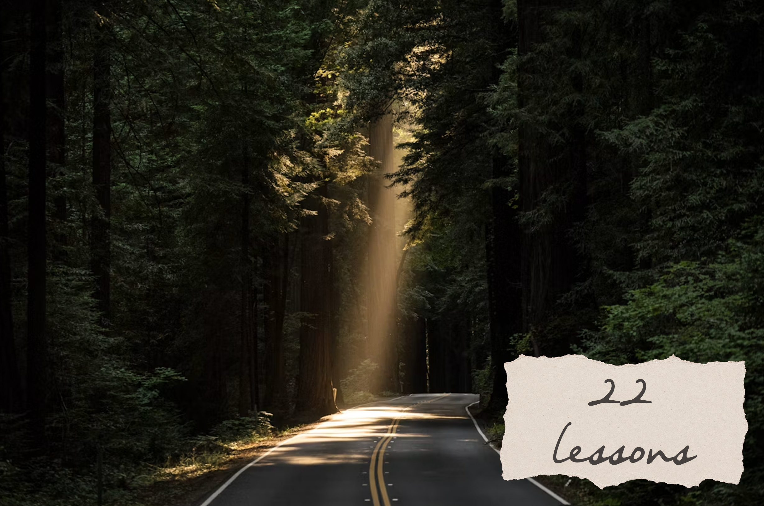 22 Things I Learned During 22
