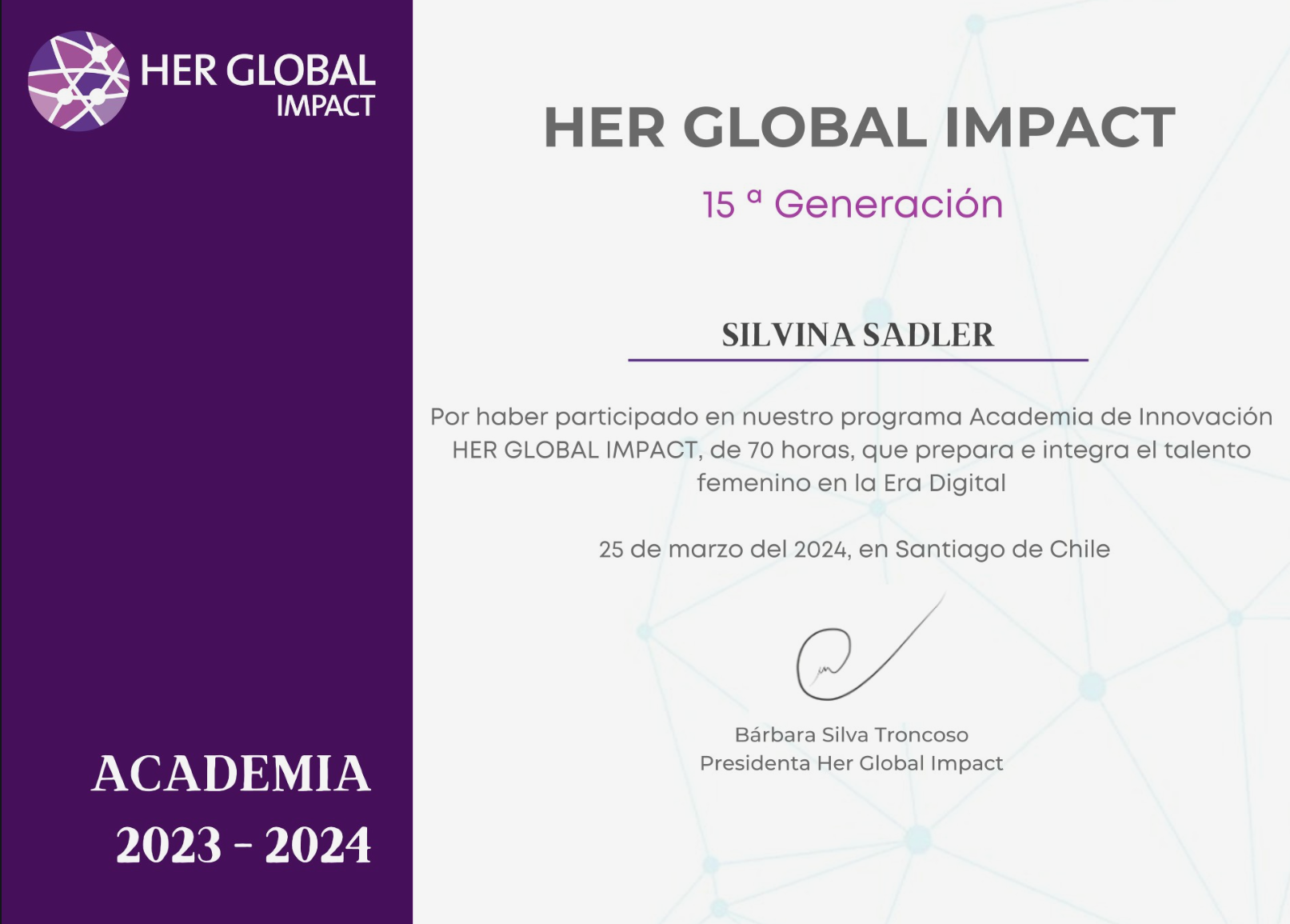 Certificado de participación en el programa HER GLOBAL IMPACT, otorgado a Silvina Sadler por su contribución a la Academia de Innovación, con fecha 25 de marzo de 2024 en Santiago de Chile.