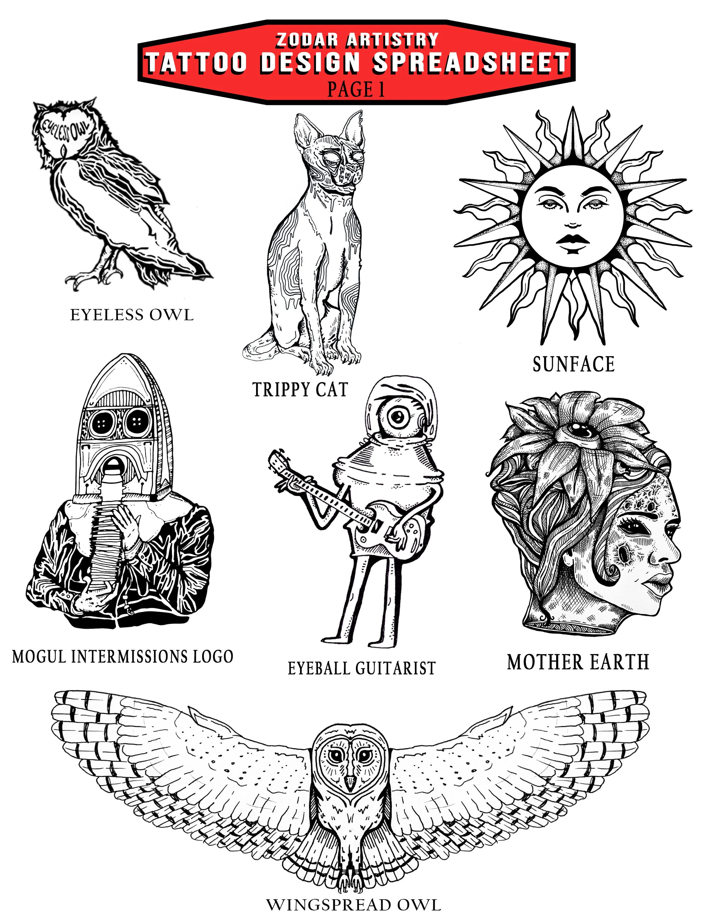 Tattoo design sheet featuring various tattoo styles and characters. Includes a tattoo of an owl labeled 'EYELSS OWL,' a trippy cat, a sun face, a woman with intricate makeup labeled 'MOTHER EARTH,' a humanoid figure labeled 'EYEBALL GUITARIST,' a logo with a figure with hands on face labeled 'MOGUL INTERMISSIONS LOGO,' and a wingspread owl labeled 'WINGSPREAD OWL' at the bottom.