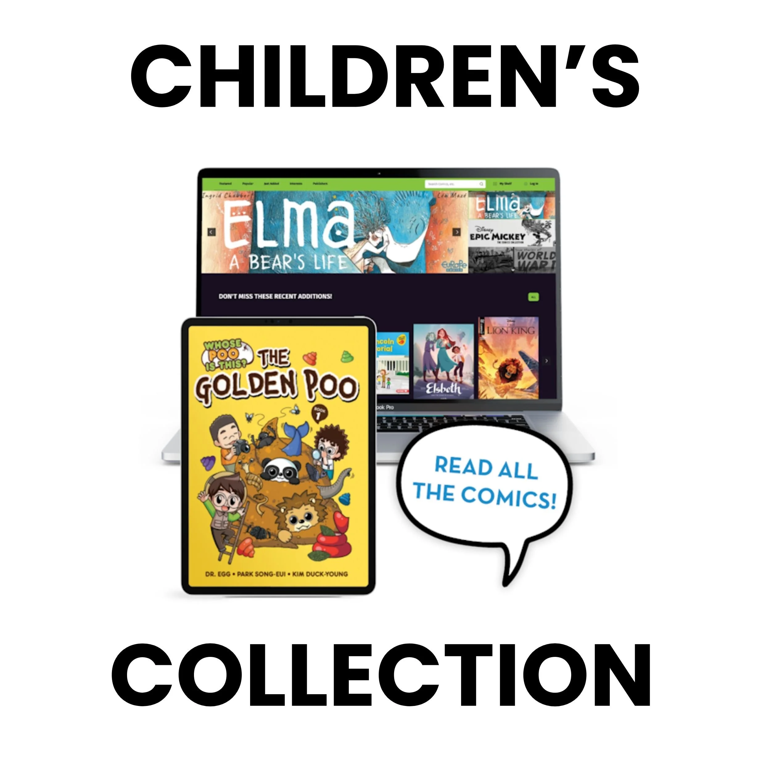 Promotional graphic for a children's book collection featuring a computer screen, a tablet, and the words 'Children's Collection' in bold black text, with a speech bubble stating 'Read all the comics!'