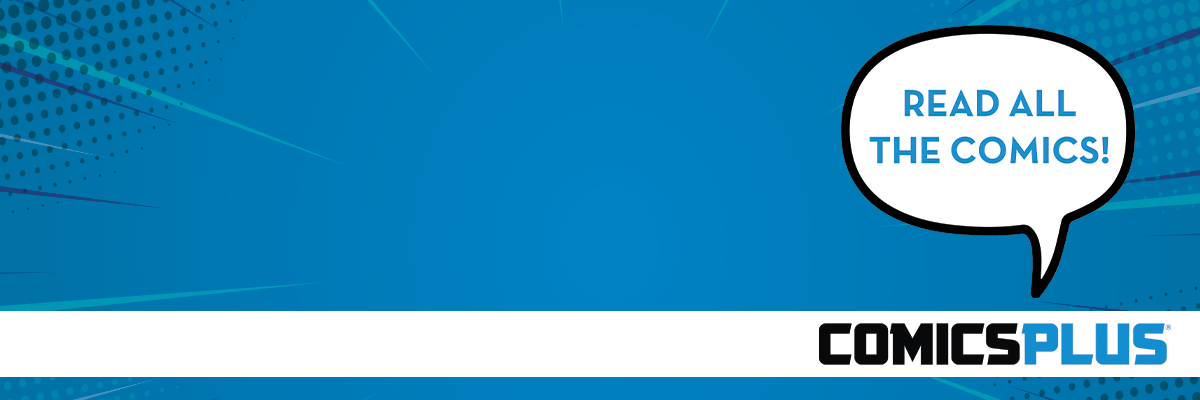 Blue comic-themed background with a speech bubble saying "Read All the Comics!" and the logo "ComicsPlus" at the bottom.
