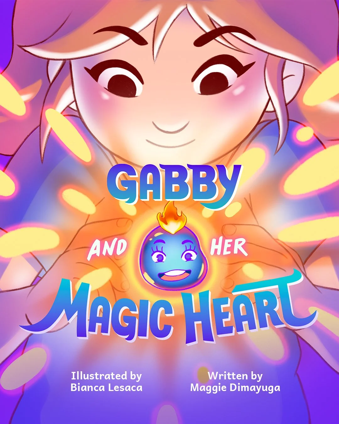 Colorful book cover illustration featuring a smiling girl holding a magical blue, flaming heart. The title reads "Gabby and Her Magic Heart". The story is a middle-grade picture book.