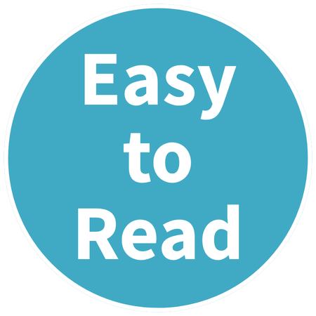 Turquoise circular label with white text that reads 'Easy to Read.'