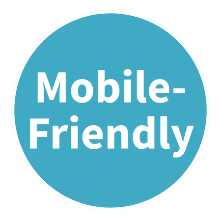Turquoise circular label with white text that reads 'Mobile-Friendly.'