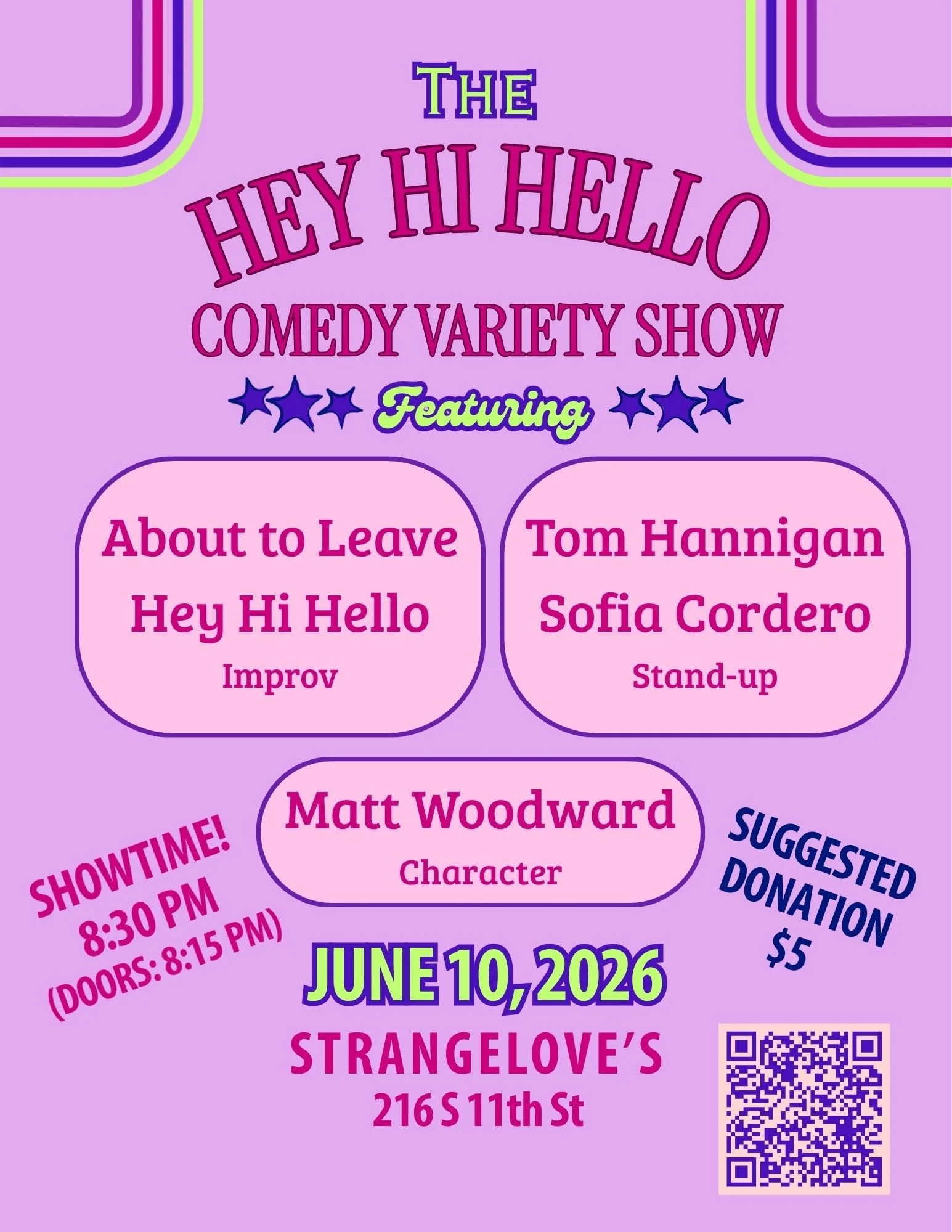 The Hey Hi Hello Comedy Variety Show