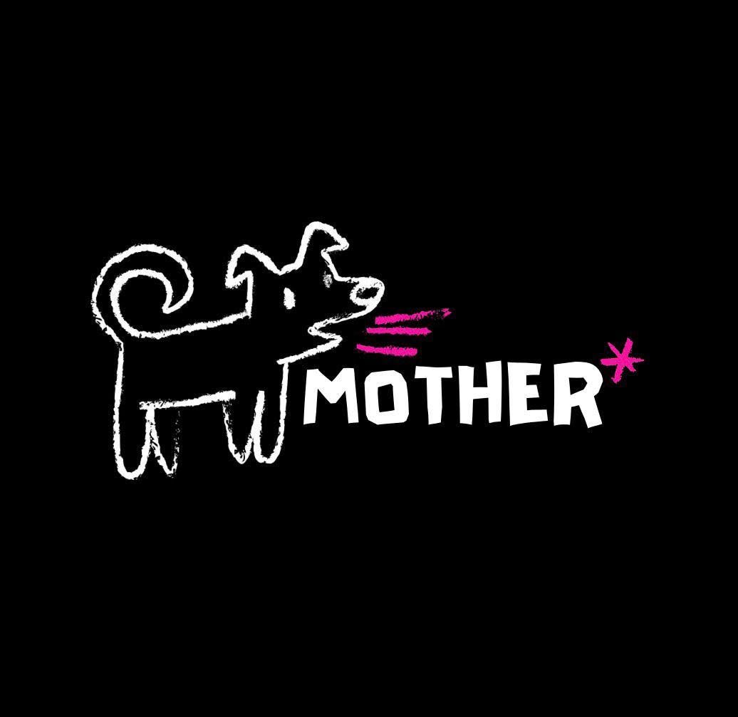 Mother*