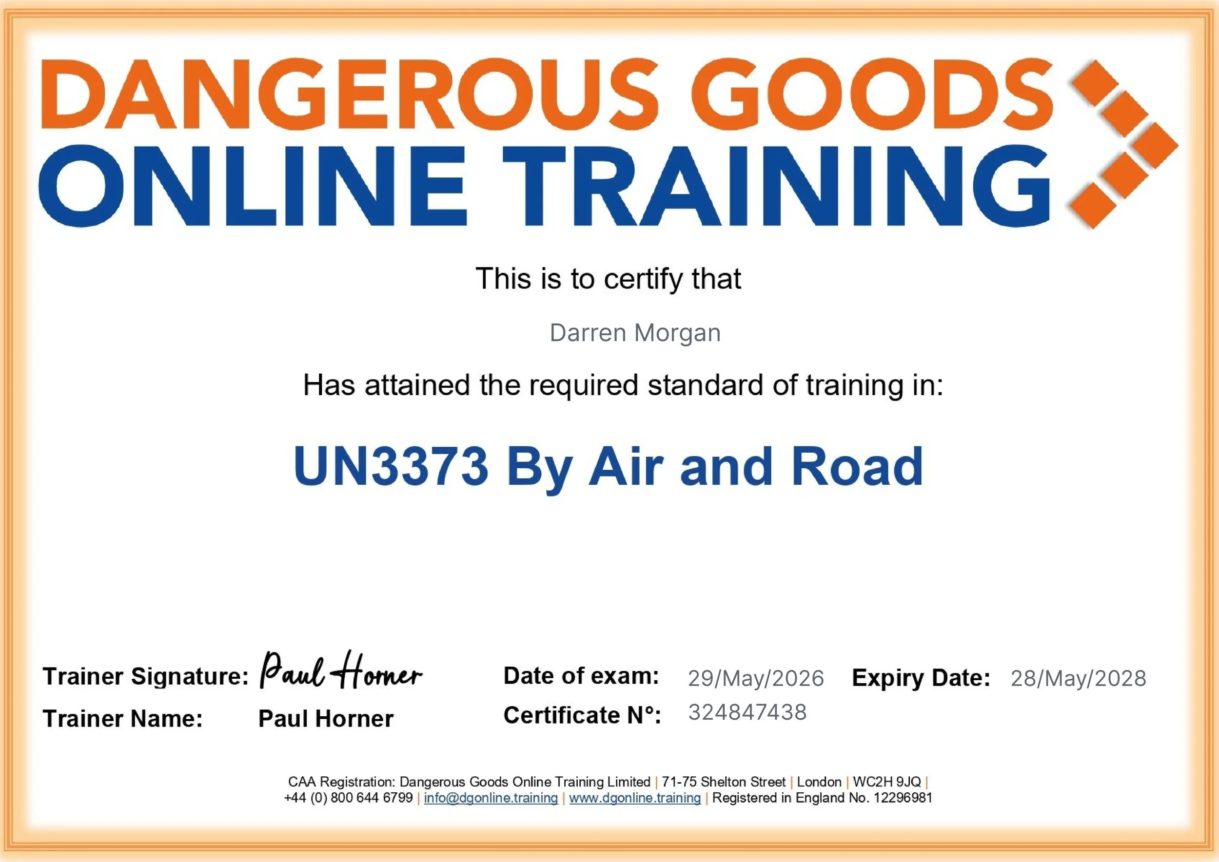 A certificate for online training in dangerous goods, awarded to Darren Morgan, signed by trainer Paul Horner, dated 29 May 2026, expires 28 May 2028, with certification number 324847438, issued by Dangerous Goods Online Training Limited.