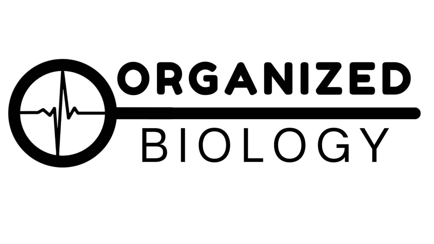 Organized Biology