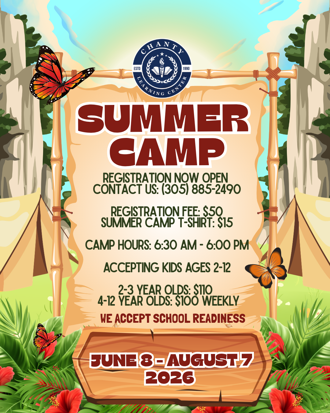 A colorful summer camp poster with tents, butterflies, and lush greenery background, announcing registration details, camp hours, ages accepted, and dates from June 8 to August 7, 2026.