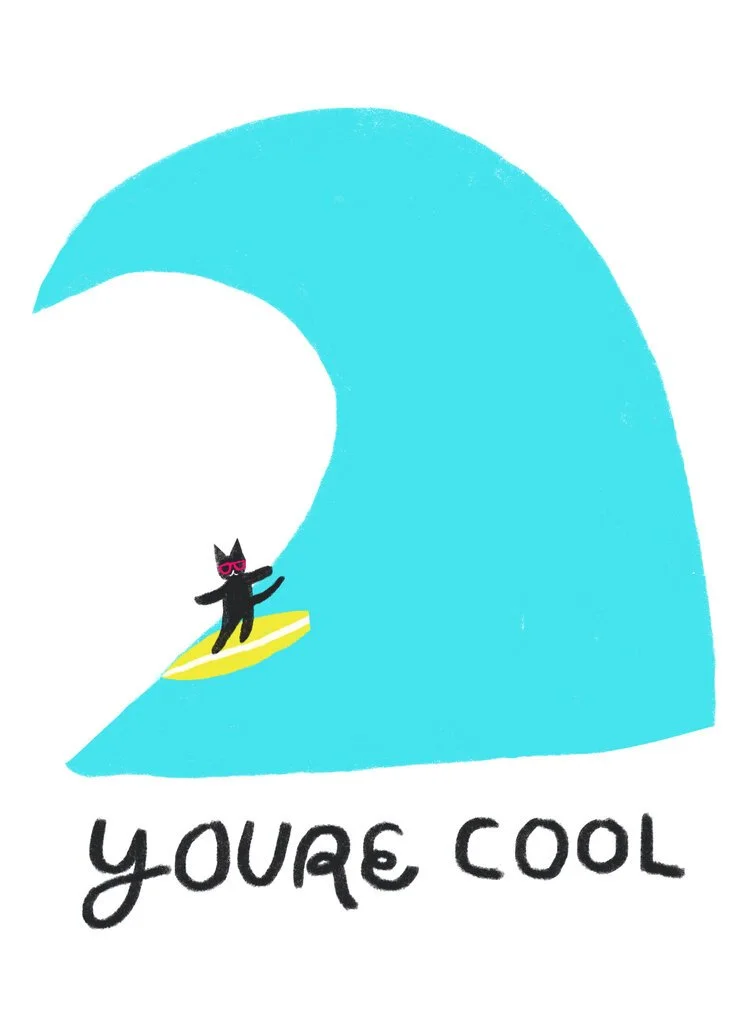A cute illustration of a black cat with pink glasses surfing on a yellow surfboard inside a large turquoise wave, with the text "you're cool" written below.