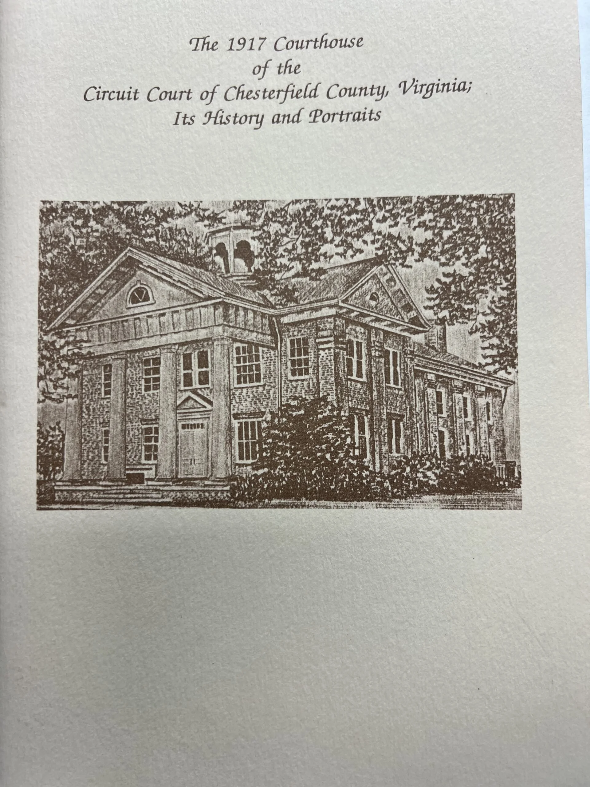 1917 Courthouse, History and Portraits
