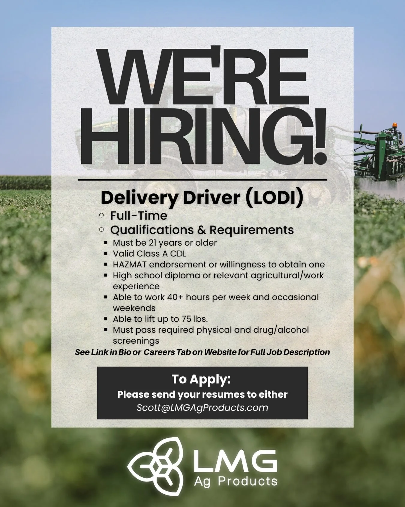 We&rsquo;re hiring! 🌱

LMG Ag Products is looking for a Delivery Driver / Class A CDL to join our team in Lodi, CA.

We&rsquo;re looking for someone who is dependable, hardworking, customer-focused, and ready to be part of a growing team. Applicants