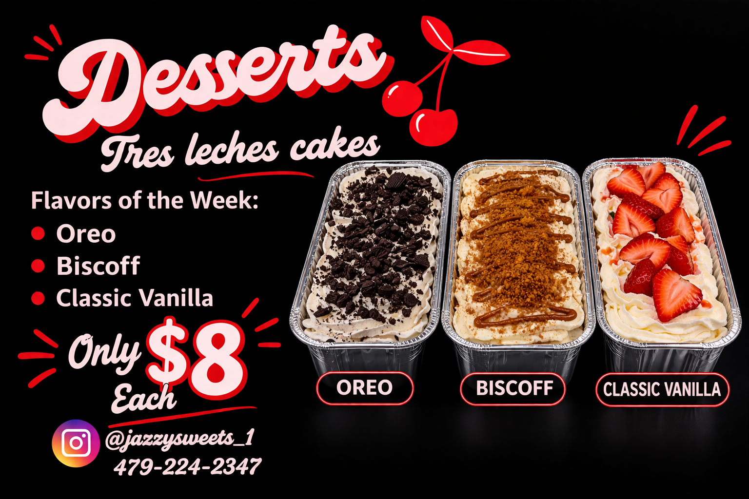 Tres Leches flavors vary each week