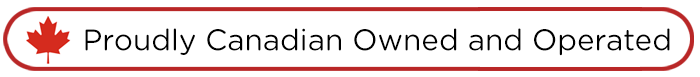 Sign with a red maple leaf and the text 'Proudly Canadian Owned and Operated'.