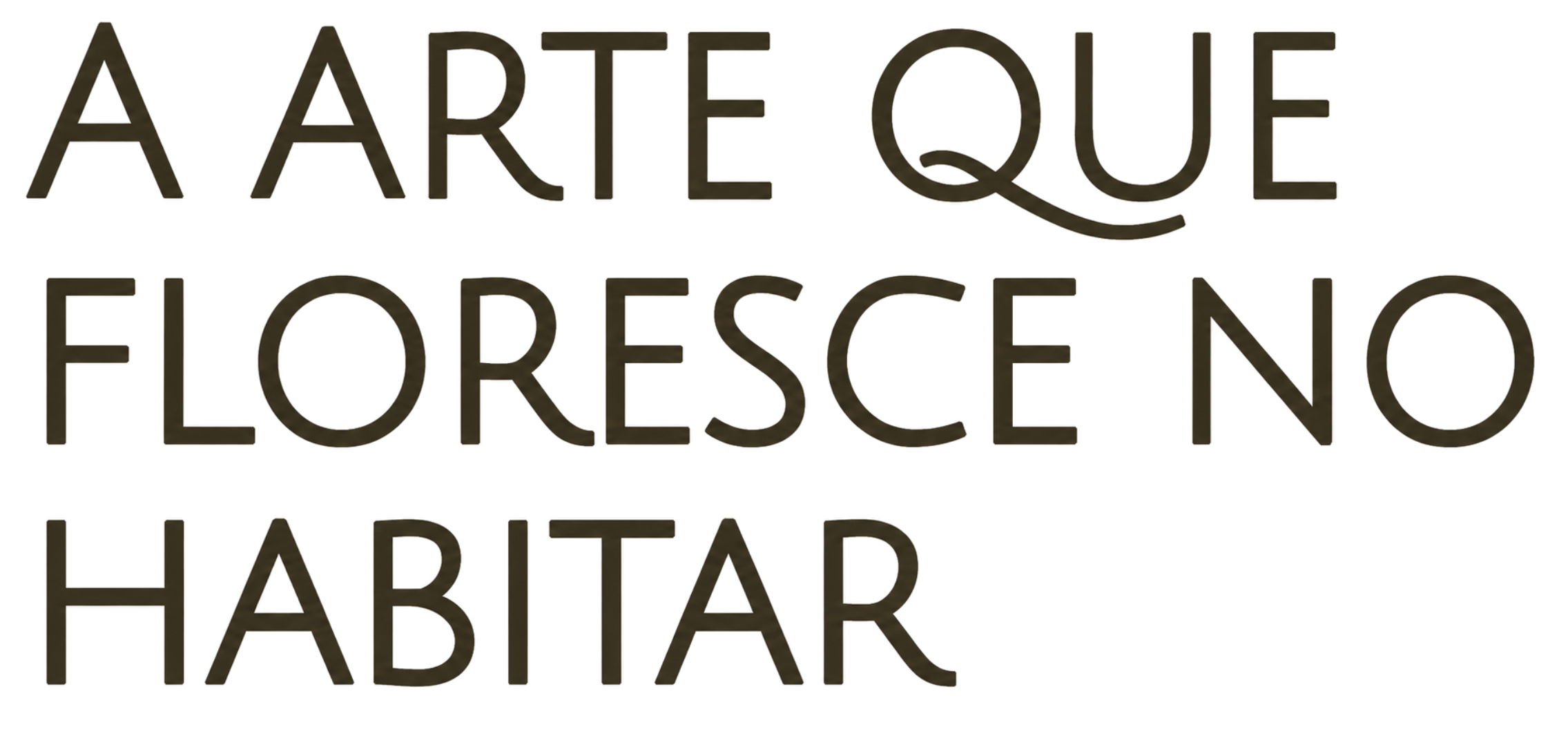 Texto na imagem que diz: "Arte que floresce no hartal".