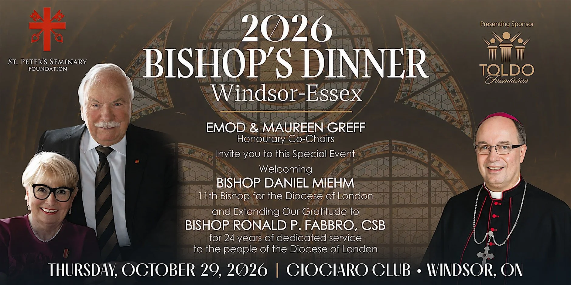 Poster for the 2026 Bishop's Dinner in Windsor-Essex, hosted by St. Peter's Seminary Foundation and Toldo Foundation, featuring portraits of Bishop Daniel Miehm and Bishop Ronald P. Fabbro at the Ciociaro Club, Windsor, ON, on October 29, 2026.