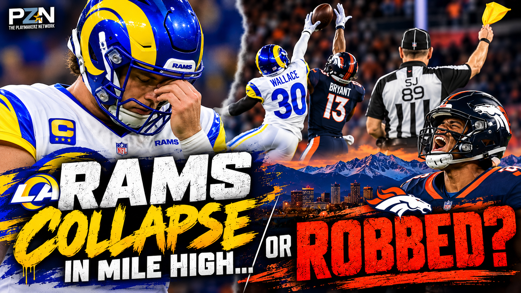 Rams Collapse in Mile High… or Robbed?