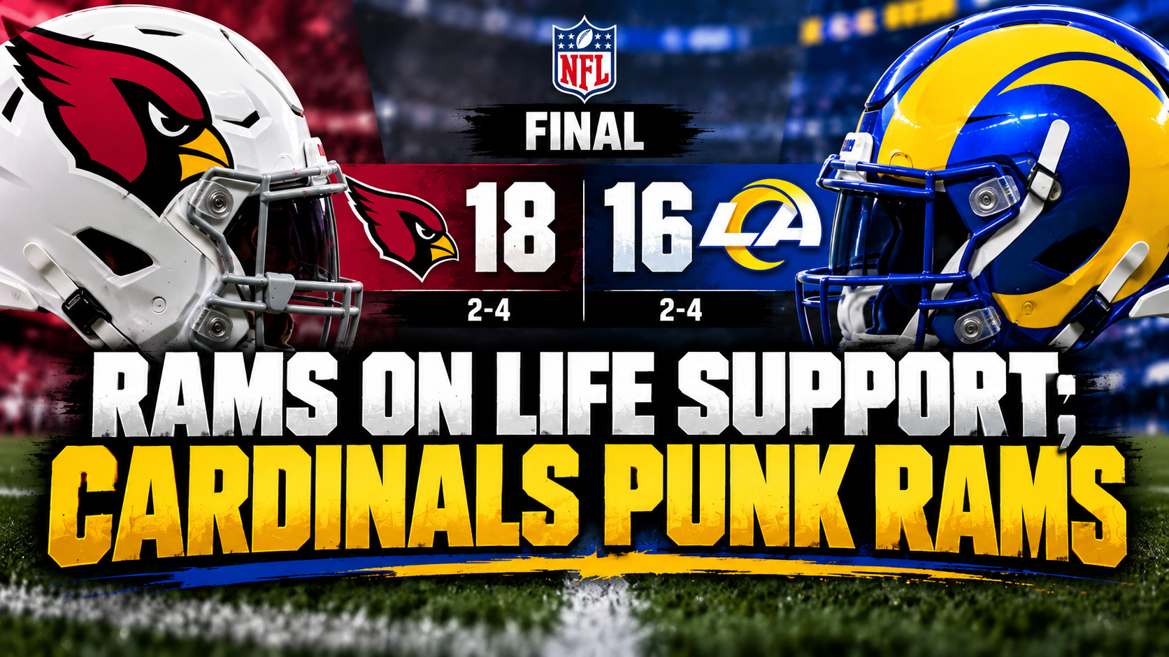 Rams on Life Support; Cardinals Punk Rams