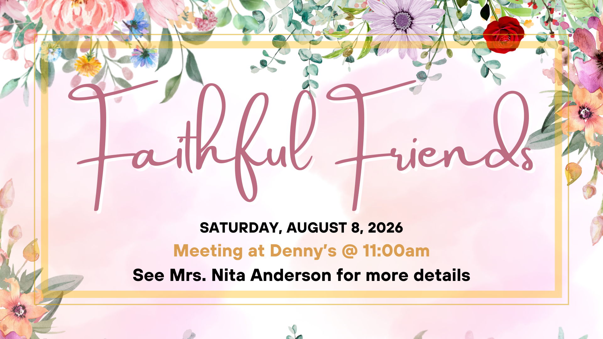 Faithful Friends Meeting