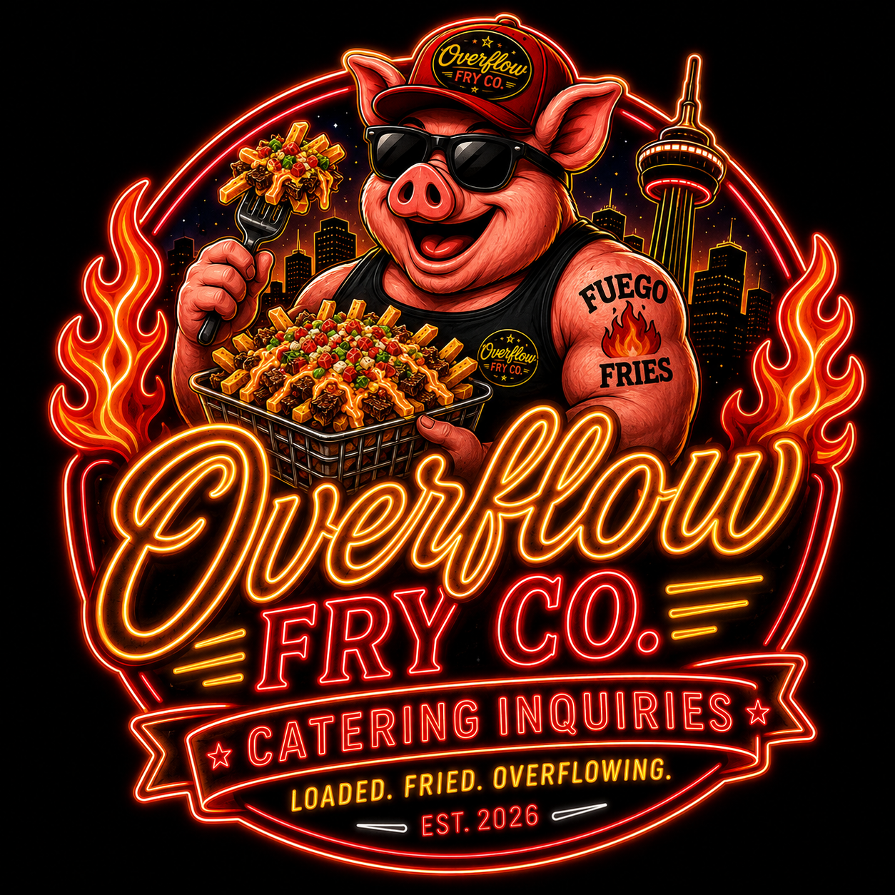 Neon sign for Overflow Fry Co. featuring a cartoon pig with sunglasses holding a tray of loaded fries, showing a city skyline in the background and flames on the sides. The sign promotes catering inquiries and highlights the establishment's name, specializing in loaded, fried, overflowing dishes, established in 2026.