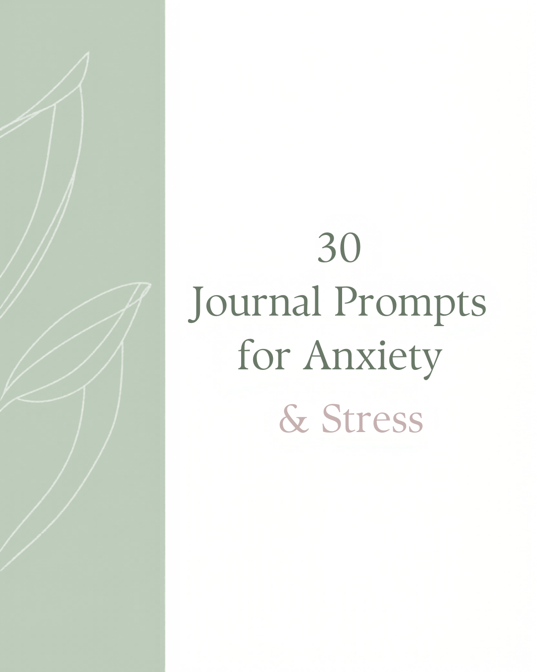 Anxiety & Stress Journal Prompts