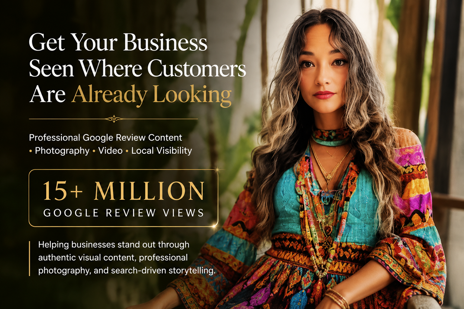 A woman with long, wavy hair and colorful clothing, standing outdoors near trees, with text overlay promoting business visibility and Google reviews.
