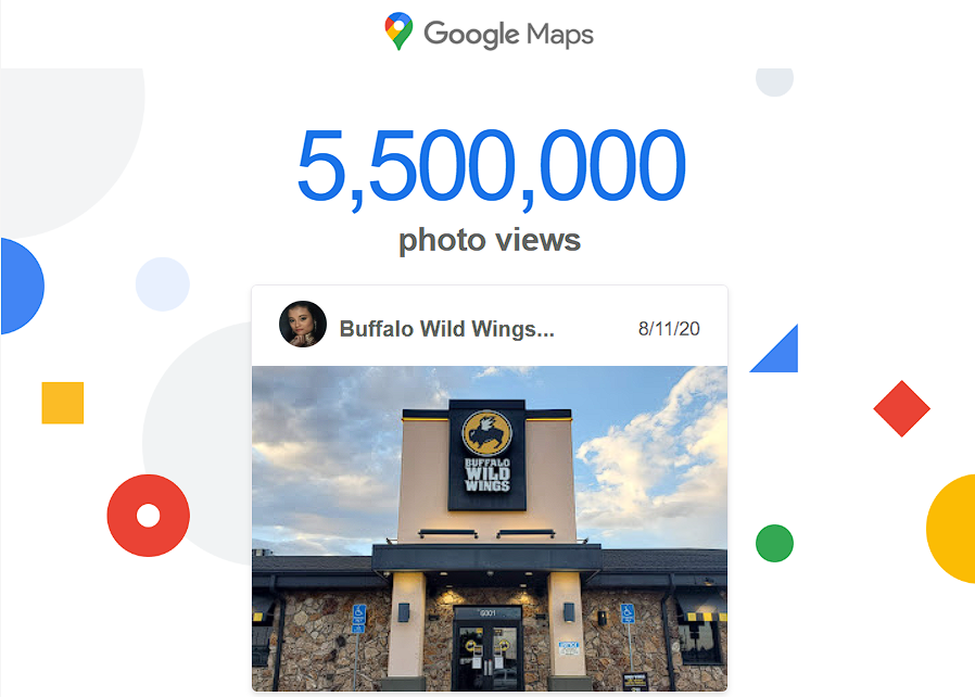 Google Maps graphic showing 5.5 million photo views, featuring a photo of a Buffalo Wild Wings restaurant with a sign and entrance, posted by a user named Buffalo Wild Wings on August 11, 2020.