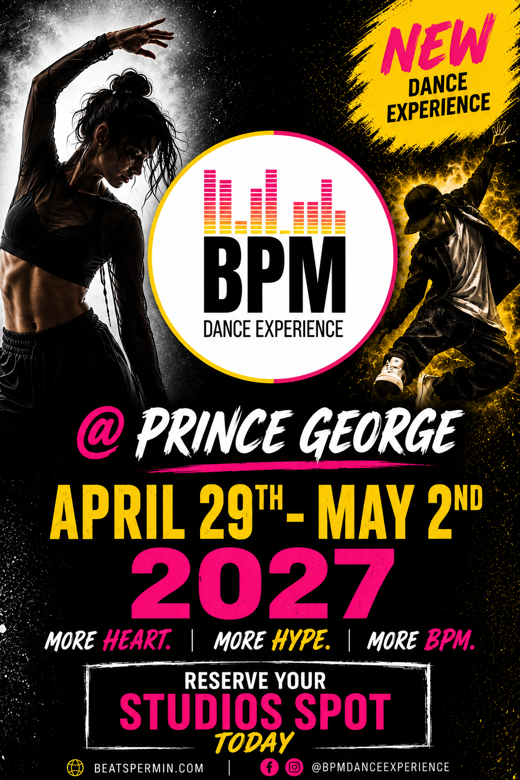 A promotional poster for BPM Dance Experience at Prince George from April 29th to May 2nd, 2027, featuring a female dancer on the left and a male dancer on the right, with event details and social media handles.