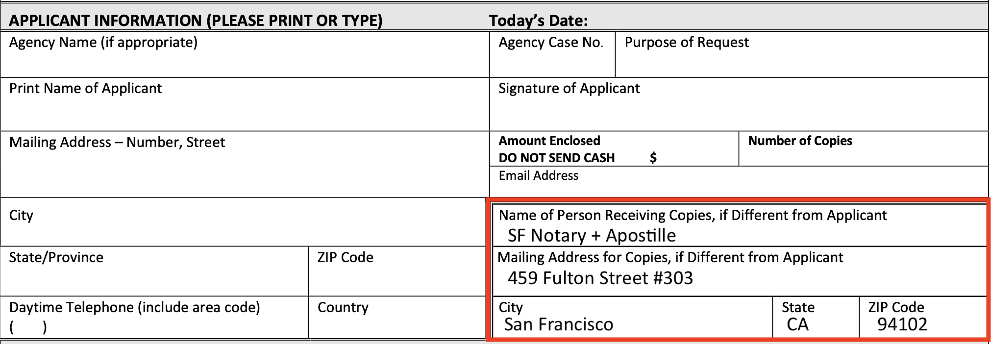"Applicant information" section with "Name of Person Receiving Copies, if Different from Applicant" filled out with SF Notary's mailing address filled in