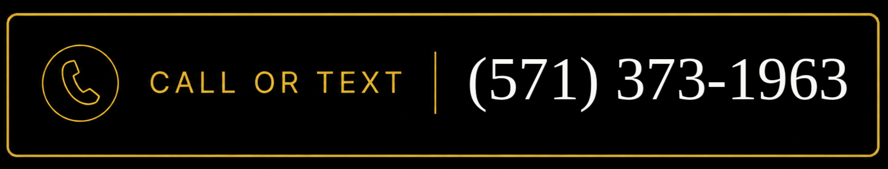 Call or text phone number (571) 373-1963 with yellow text on a black background.