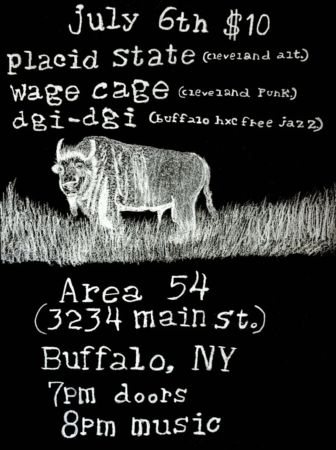 Black chalkboard-style poster advertising a music event on July 6th with $10 cover charge. Features a sketch of a lion and details about the event including location, time, and band lineup,  including 'area 54', with the address '3234 main st.' in Buffalo, NY. The event starts at 7 PM with doors opening and music at 8 PM.
