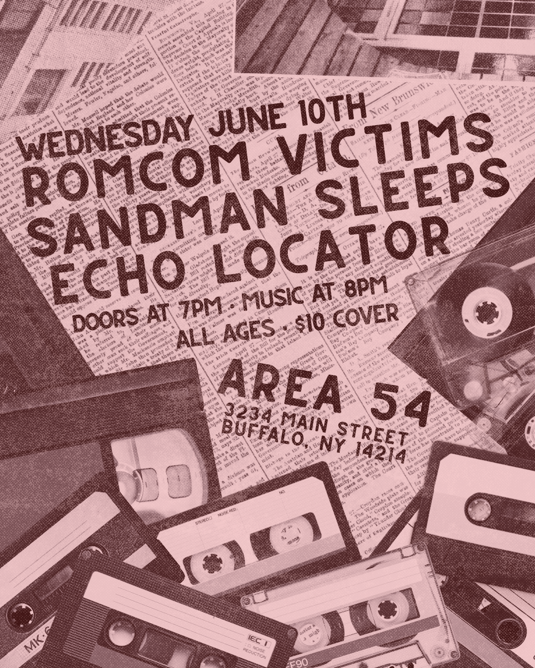 An announcement flyer for a live music event featuring Romcom Victims and Sandman Sleeps at Echo Locator in Buffalo, NY. The flyer includes event details such as date, time, address, age restriction, cover charge, and is decorated with vintage audio cassette tapes and newspaper background.