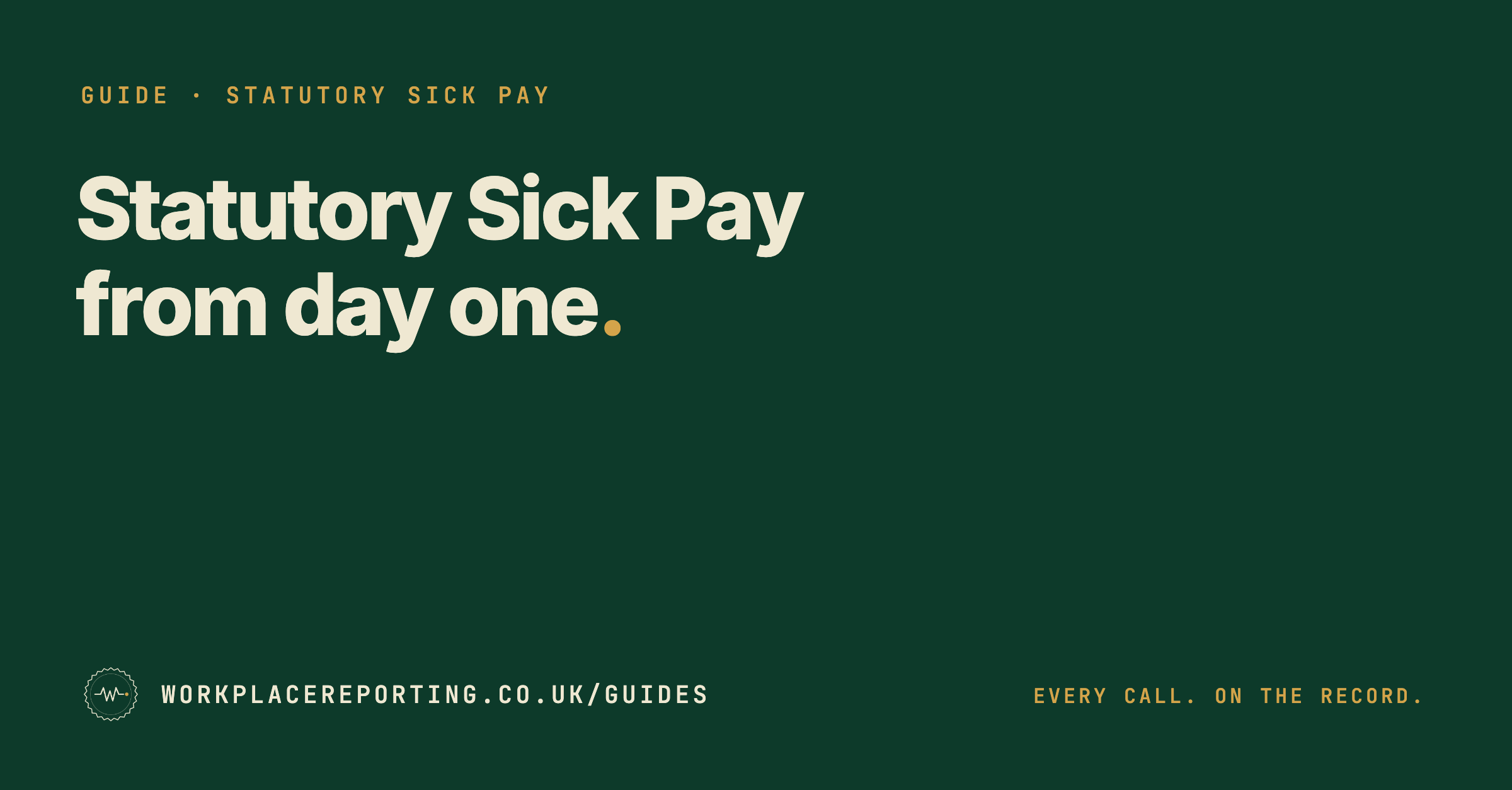 Statutory Sick Pay from day one: what changed in April 2026