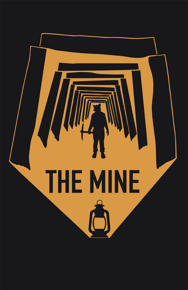 A graphic design featuring a silhouette of a person with a hat holding a pickaxe inside a tunnel made of wooden beams, with the text "The Mine" below and a lantern at the bottom.