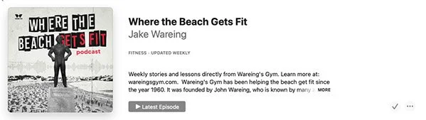 Podcast cover with a man standing on a beach, text reading 'Where the Beach Gets Fit', and the subtitle 'Jake Wareing'.