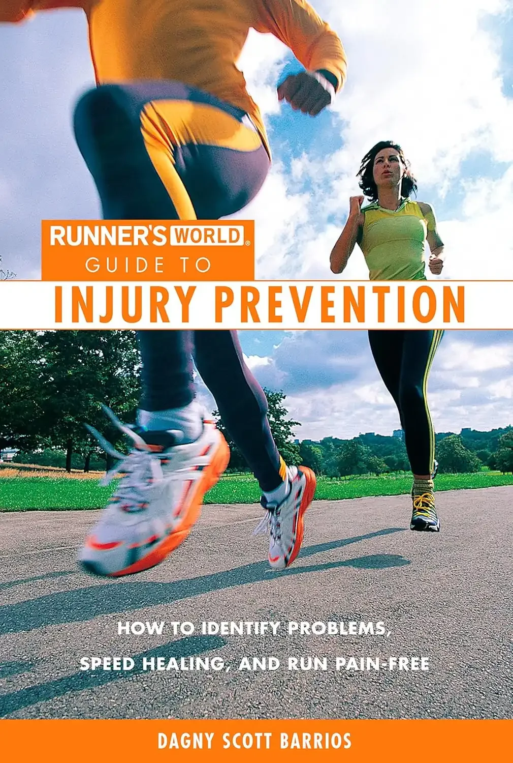 Cover a book titled 'Runner's World Guide to Injury Prevention' by Dagny Scott Barrios, showing a woman running outdoors and a close-up of a person in orange and black running gear.